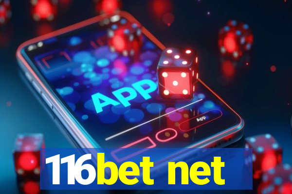 116bet net